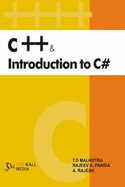 C++ and Introduction to C# - Malhotra, T.D., and Parida, Rajeev A., and Rajesh, A.