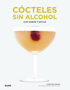 C?cteles Sin Alcohol: Con Sabor Y Estilo