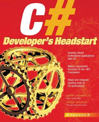 C# Developer's Headstart - Michaelis, Mark (Conductor)