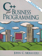 C++ for Business Programming - Molluzzo, John C