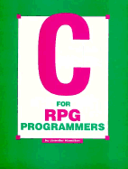 C for RPG Programmers - Hamilton, Jennifer