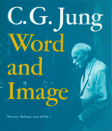 C.G. Jung: Word and Image