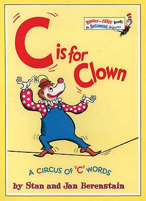 'C' is for Clown: A Circus of  'C' Words - 