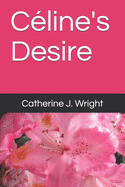 C?line's Desire