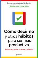 C?mo Decir No Y Otros Hbitos Para Ser Ms Productivo / Uptime