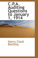 C.P.A. Auditing Questions to January 1, 1914