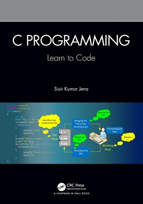 C Programming: Learn to Code - Jena, Sisir Kumar