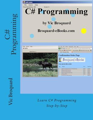 C# Programming - Broquard, Vic