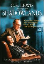 C.S. Lewis: Through the Shadowlands - 