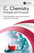 C1 Chemistry: Principles and Processes