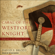 Cabal of the Westford Knight: Templar's at the Newport Tower
