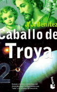 Caballo de Troya 3 - Benitez, J J