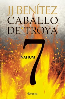 Caballo de Troya 7: Nahum / Trojan Horse 7: Nahum - Bentez, Juan Jos