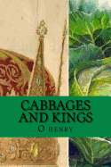 Cabbages and Kings: Classic Literature