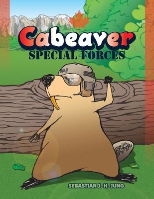 Cabeaver: Special Forces: Silent Book - Jung, Sebastian J H