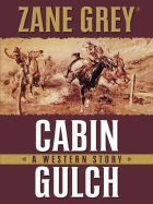 Cabin Gulch