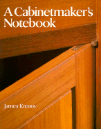 Cabinet Maker's Notebook - Krenov, James