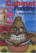 Cabinet Pudding - Nickolds, Andrew