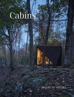 Cabins: Escape to Nature - Couture, Damon Hayes (Introduction by)