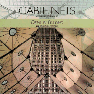 Cable Nets: Detail in Building