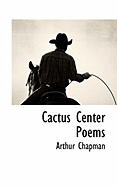 Cactus Center: Poems