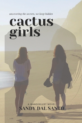 Cactus Girls - Dal Santo, Sandy