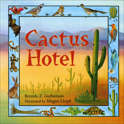 Cactus Hotel - Guiberson, Brenda Z