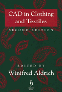 CAD in Clothing and Textiles: A Collection of Expert Views