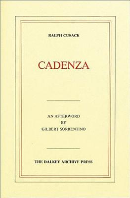 Cadenza - Cusack, Ralph, and Sorrentino, Gilbert (Designer)
