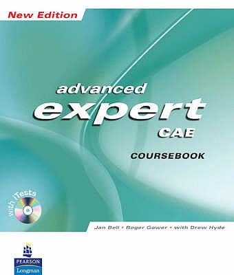 CAE Expert New Edition Students Book CD-Rom Pack - Bell, Jan, and Gower, Roger, and Hyde, Drew