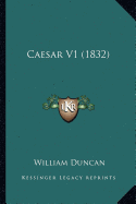 Caesar V1 (1832)