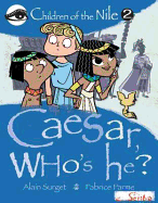 Caesar, Who's He?