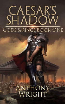 Caesar's Shadow - A Litrpg Series - Wright, Anthony, and Jameson, Joe (Read by)