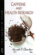 Caffeine and Health Research