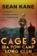 Cage 5 IRA POW Camp Long Kesh