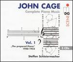 Cage: Complete Piano Music Vol. 1