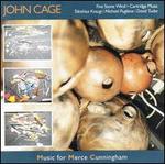 Cage: Music for Merce Cunningham