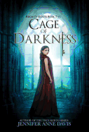 Cage of Darkness: Reign of Secrets, Book 2