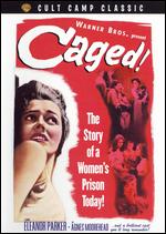 Caged - John Cromwell