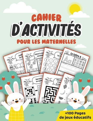 Cahier d'activits pour les maternelles: +100 pages de jeux et d'exercices ludiques pour apprendre et progresser en s'amusant  la maison  partir de 3 ansGraphisme, criture des lettres & chiffres, calcule, logique, labyrinthes, points  relier, dessin - Panda, Edu