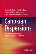 Cahokian Dispersions: Diasporic Connections in the Mississippian Southeast