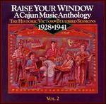 Cajun Music Anthology, Vol. 2: Raise Your Window