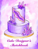 Cake Designer's Sketchbook: dotted and lined pages for cake decorators and bakers to sketch cakes and take notes
