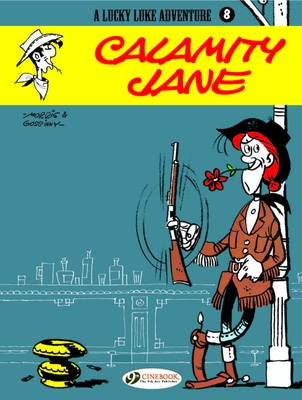 Calamity Jane - Morris, Mr., and Goscinny