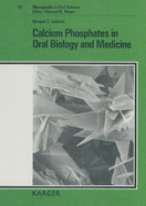 Calcium phosphates in oral biology and medicine