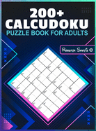 Calcudoku Puzzle Book for Adults: Logical Puzzles Memory improvement Relaxation