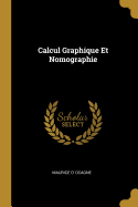 Calcul Graphique Et Nomographie