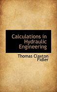 Calculations in Hydraulic Engineering