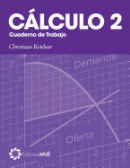 Calculo 2: Cuaderno de Trabajo