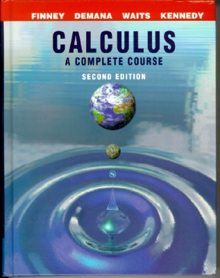 Calculus: A Complete Course - Finney, Ross L, and Demana, Franklin D, and Waits, Bert K